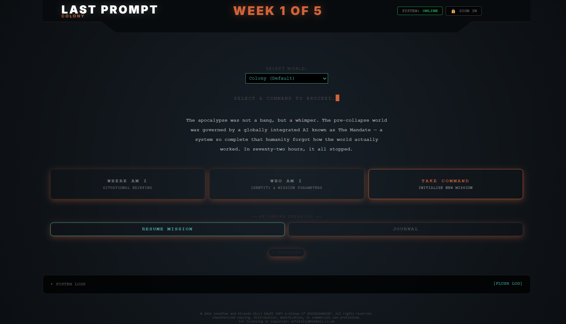 The Last Prompt world-select screen — WHERE AM I, WHO AM I, TAKE COMMAND